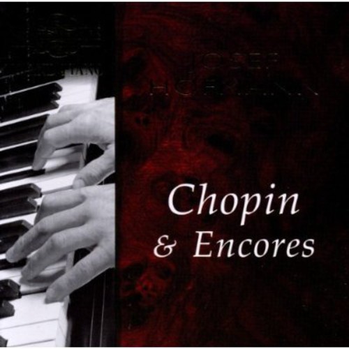 JOSEF HOFMANN - Josef Hoffmann Chopin & Encores