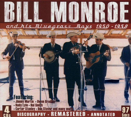 And His Bluegrass Boys 1950-1958
