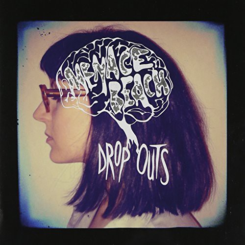 Drop Outs / Tastes Like Medecine