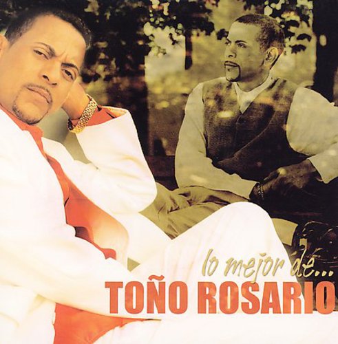 Tono Rosario - Lo Mejor De Tono Rosario