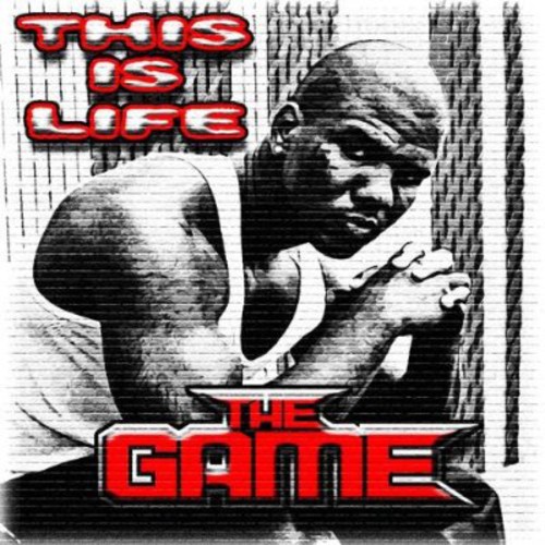 The Game - This Is Life