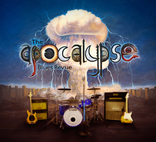 Apocalypse Blues Revue - The Apocalypse Blues Revue