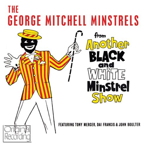 Another Black & White Minstrel Show