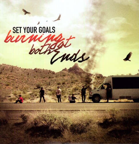 Set Your Goals - Burning At Both Ends vinyl record cover