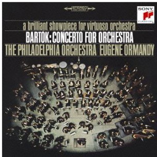 Ormandy Conducts Bartok & Kodaly