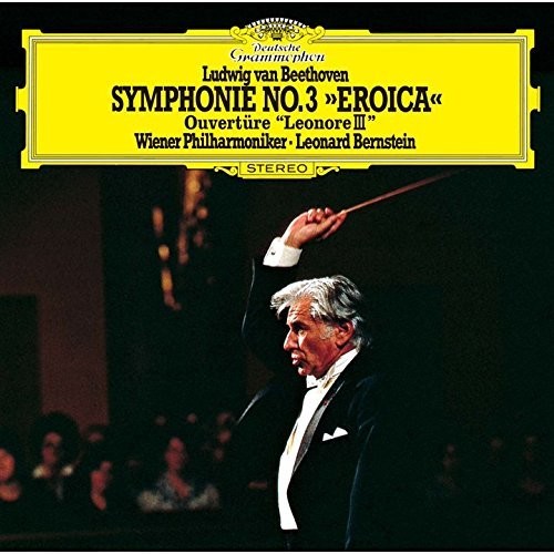 Beethoven: Symphony No.3 Eroica