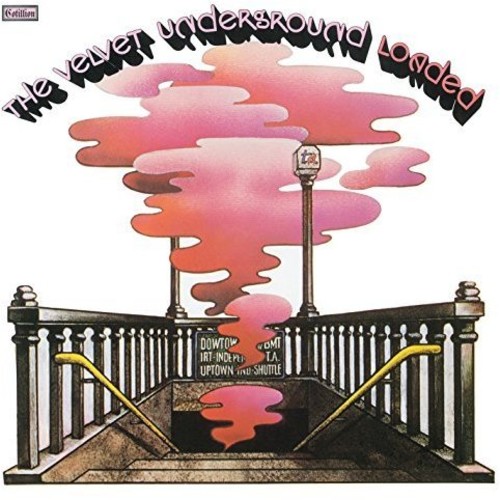 The Velvet Underground - Loaded
