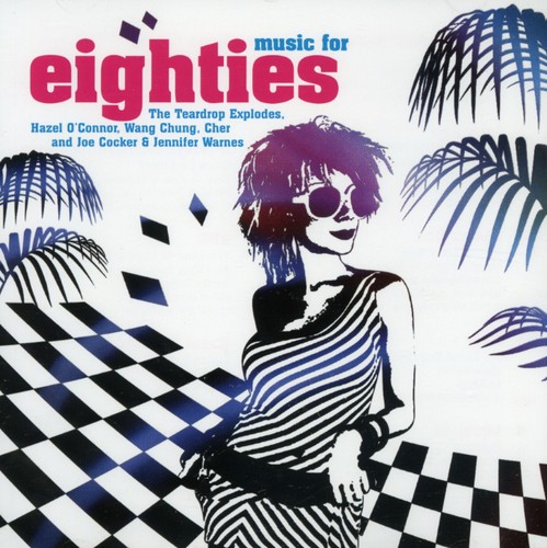 Music for the Eighties
