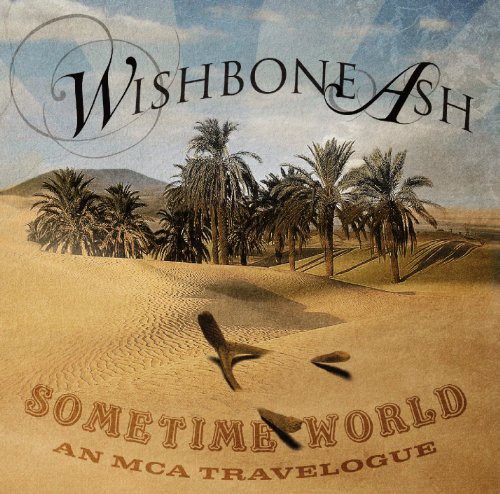 Sometime World: An Mca Travelogue