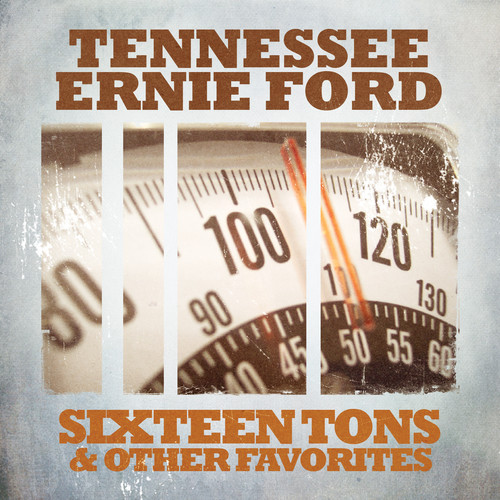 Sixteen Tons & Other Favorites