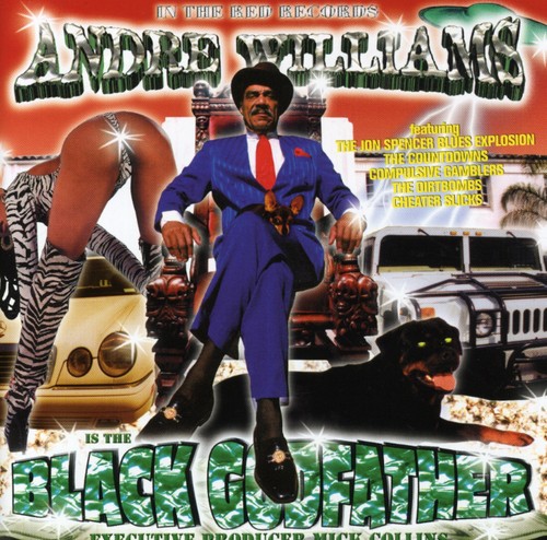 Andre Williams - The Black Godfather