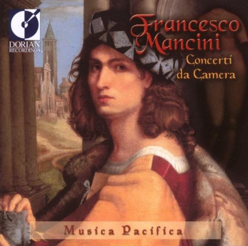 Mancini/Scarlatti/Durante - Chamber Concertos