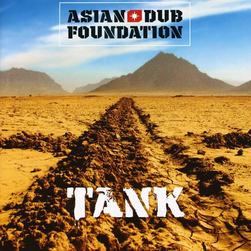 Asian Dub Foundation: Tank