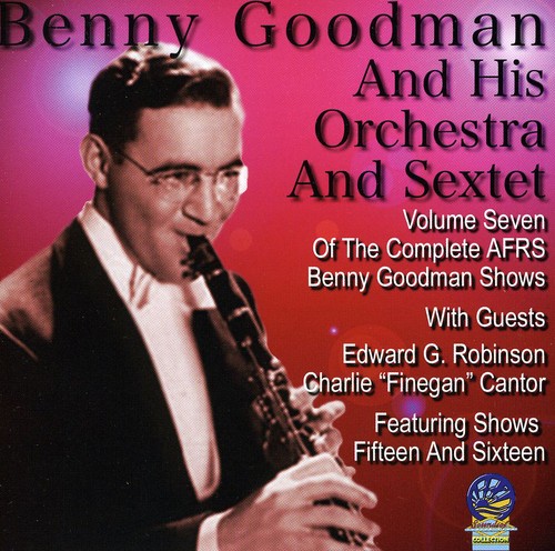 Afrs Benny Goodman Show, Vol. 7