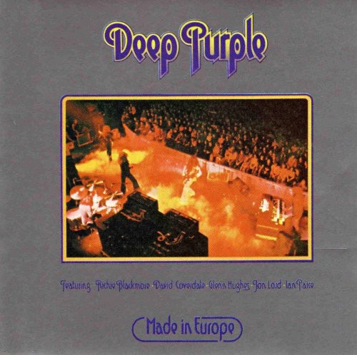 Deep Purple - Made In Europe [Original Recording Remastered]