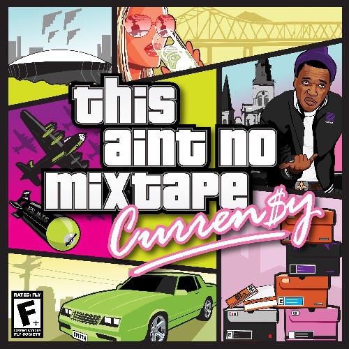 Curren$y - This Ain't No Mixtape [Import]