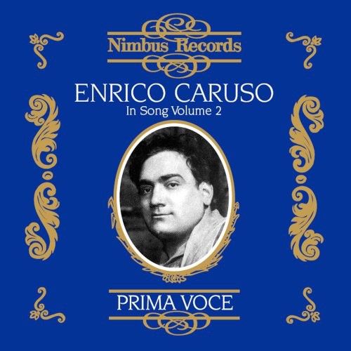 Enrico Caruso - Enrico Caruso in Song 2