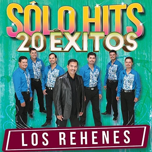Rehenes - Solo Hits 20 Exitos vinyl record cover