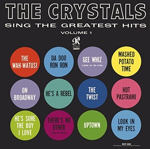Crystals Sing the Greatest Hits