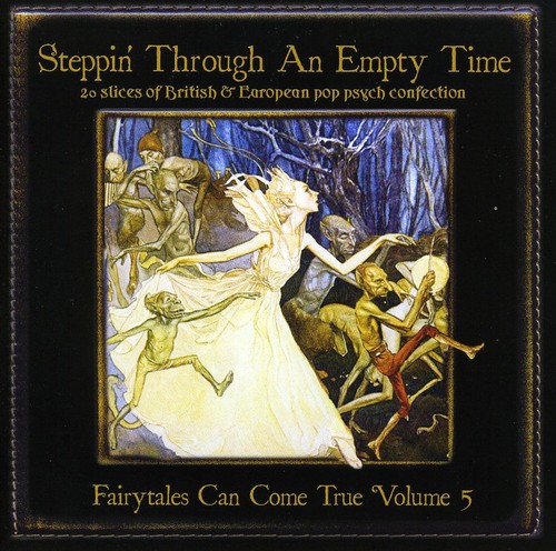 Steppin Through An Empty Time: Fairytales, Vol. 5