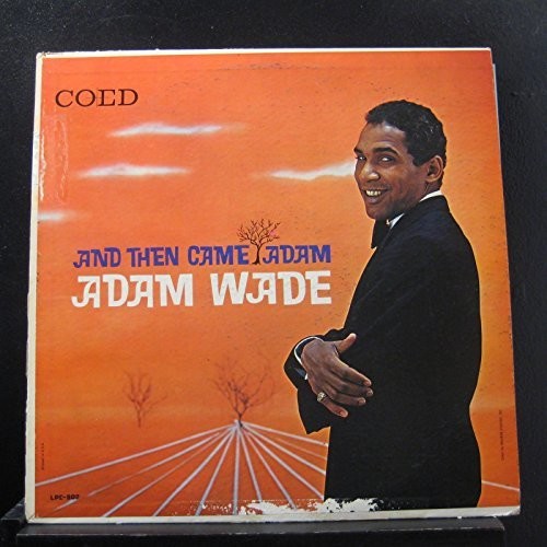 & Then Came Adam