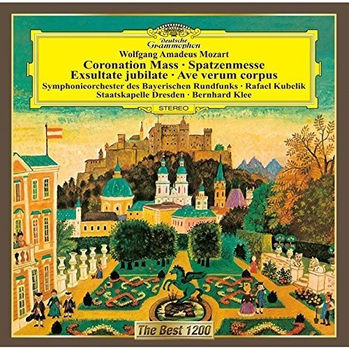 Mozart: Coronation Mass . Exsultate