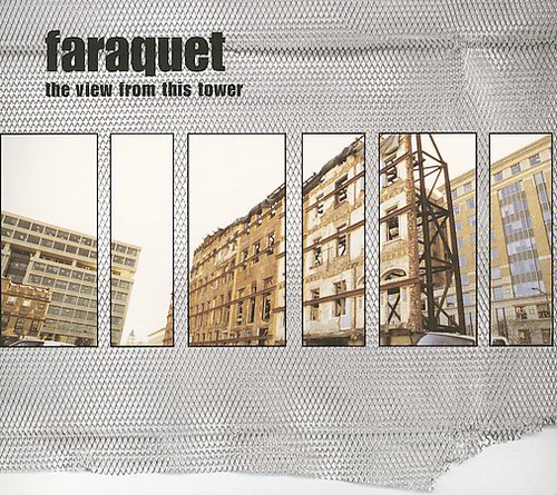 Faraquet - The View From This Tower vinyl record cover