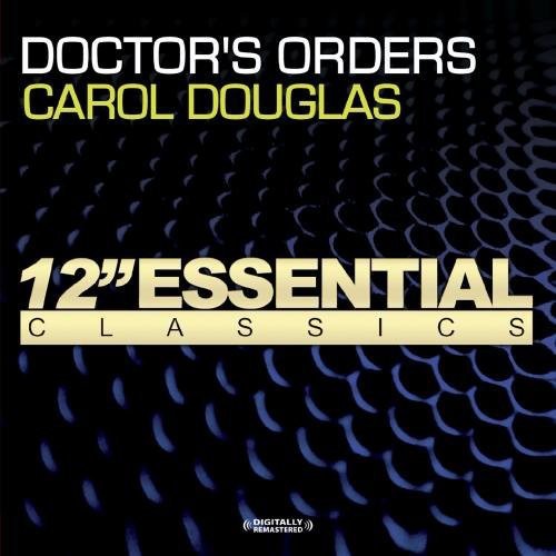 Carol Douglas - Doctor's Orders