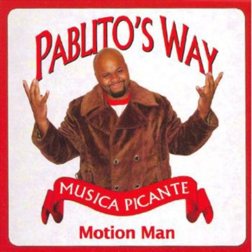 Motion Man - Pablito's Way