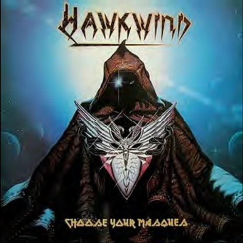 Hawkwind - Choose Your Masques vinyl record cover