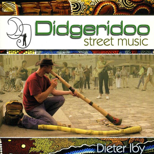 Dieter Iby - Didgeridoo Street Music vinyl record cover