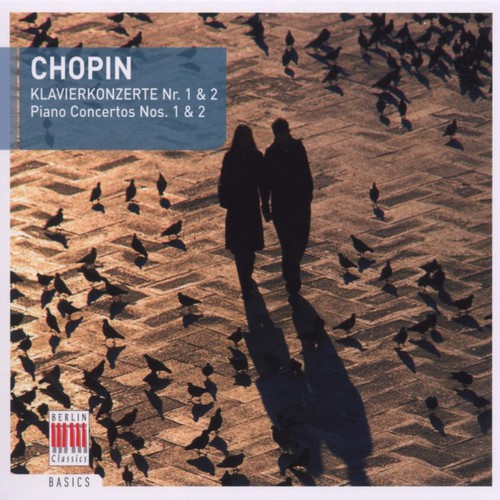 F. CHOPIN - Piano Concertos 1 & 2