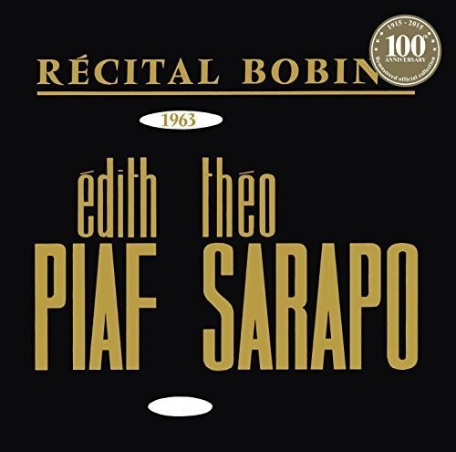 Bobino 1963 Piaf Et Sarapo