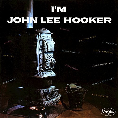I'm John Lee Hooker / Travelin + 5 Bonus Tracks