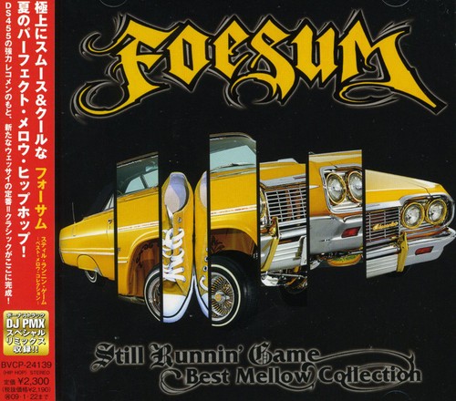 Foesum - Still Runnin' Game-Best Mellow Coll [Import]