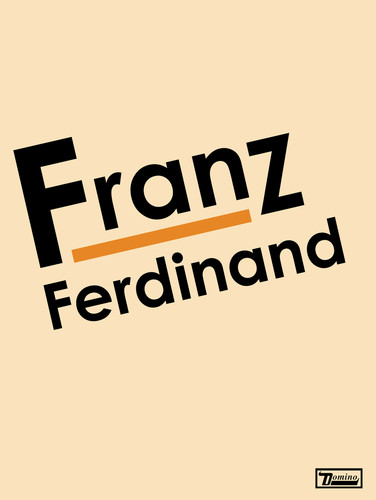 Franz Ferdinand - Franz Ferdinand