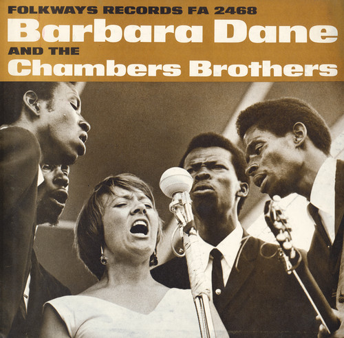 Barbara Dane - Barbara Dane and the Chambers Brothers