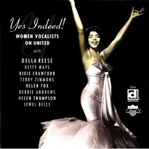 Yes Indeed! - Women Vocalists On United: Yes Indeed
