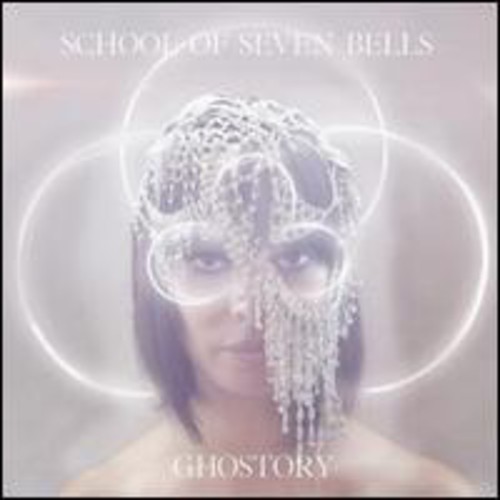 School Of Seven Bells - Ghostory vinyl record cover