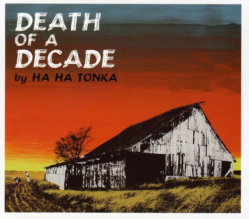 Ha Ha Tonka - Death of a Decade vinyl record cover