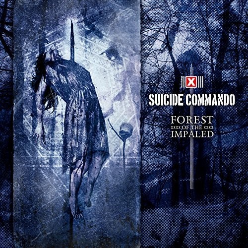 Suicide Commando - Forest Of The Impaled vinyl record cover