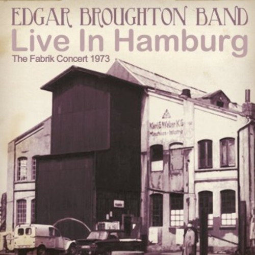 Live in Hamburg: The Fabrik Concert 1973