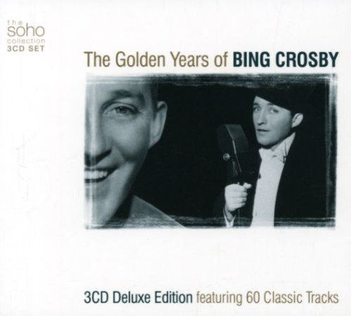 Golden Years Of Bing Crosby