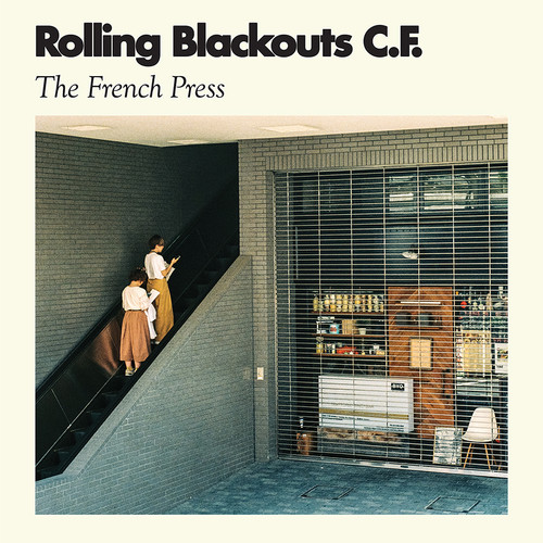 Rolling Blackouts Coastal Fever - The French Press [Vinyl]