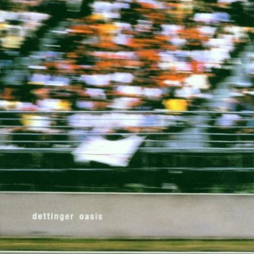 Dettinger - Oasis (Remastered 2024) vinyl record cover