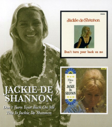 Don't Turn Your Back On Me/This Is Jackie De Shann