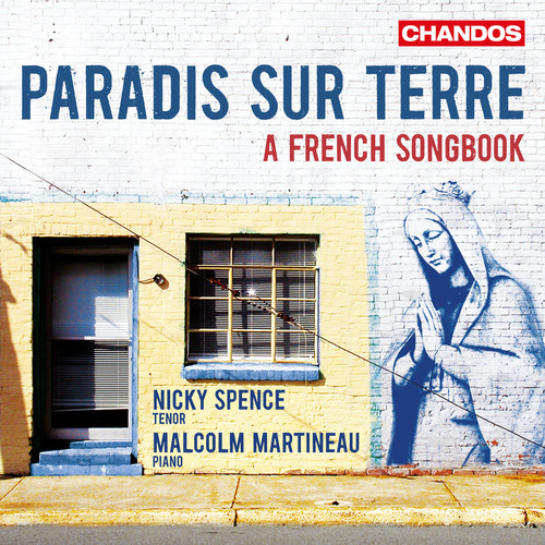 Lili Boulanger / Spence,Nicky / Martineau,Malcolm - Paradis Sur Terre - A French Songbook vinyl record cover