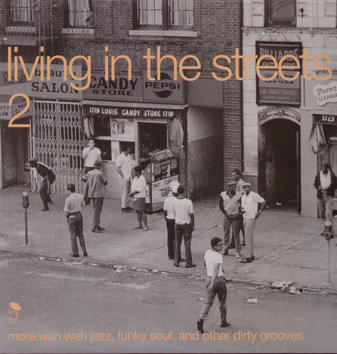 Living In The Streets, Vol. 2