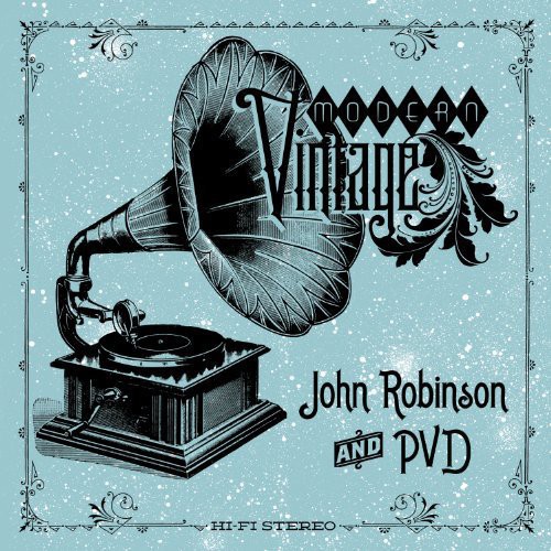 John Robinson & Pvd - Modern Vintage vinyl record cover