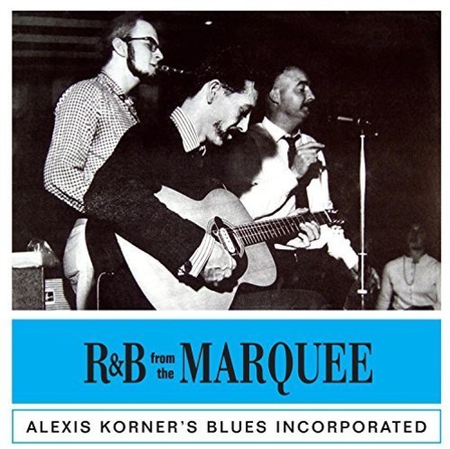 Alexis Korner - R&b From The Marquee vinyl record cover